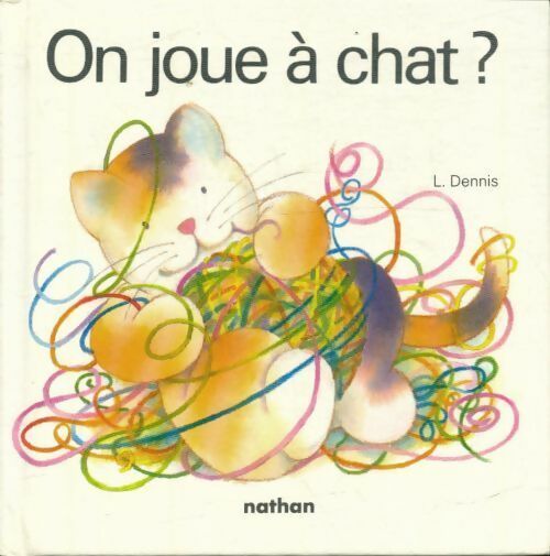 Livrenpoche : On joue à chat ? - L. Dennis - Livre