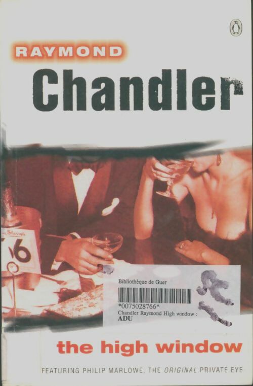 Livrenpoche : The high window - Raymond Chandler - Livre