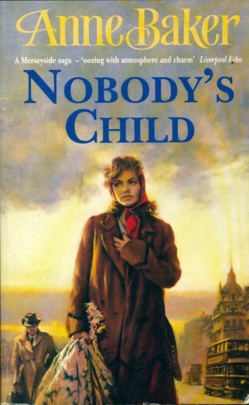Livrenpoche : Nobody's child - Anne Baker - Livre