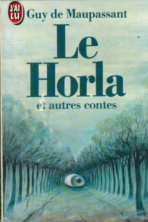 Livrenpoche : Le Horla suivi de L'héritage - Guy De Maupassant - Livre