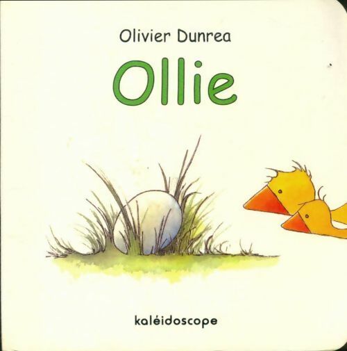 Ollie - Olivier Dunrea -  Lutin Poche - Livre