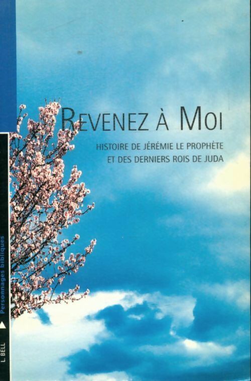 Livrenpoche : Revenez à moi - L. Bell - Livre