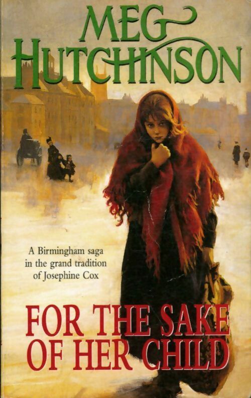 Livrenpoche : For the sake of her child - Hutchinson Meg - Livre