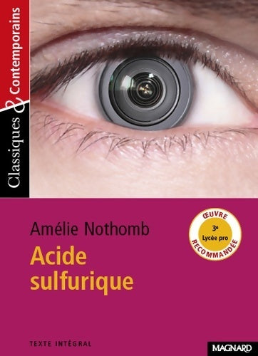 Livrenpoche : Acide sulfurique - Amélie Nothomb - Livre