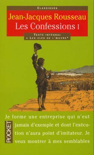 Livrenpoche : Les confessions Tome I - Jean-Jacques Rousseau - Livre