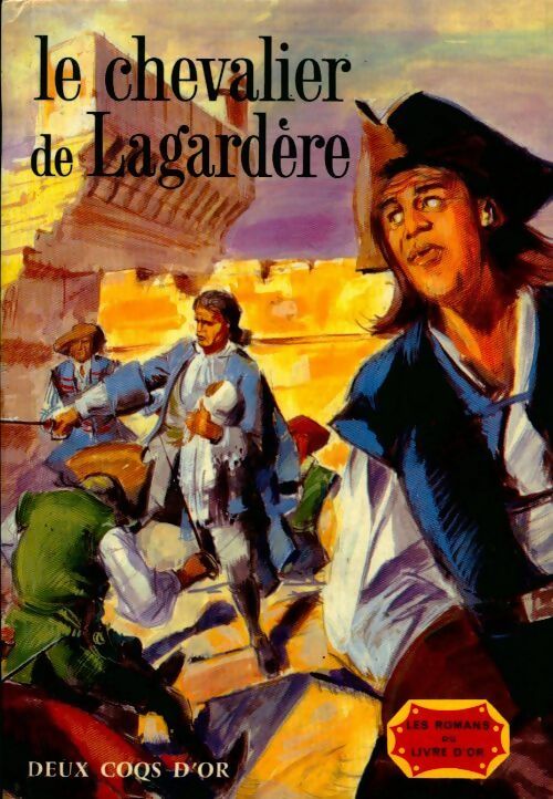 Livrenpoche : Le chevalier de Lagardère - Paul Féval - Livre