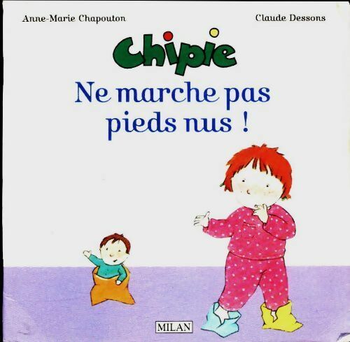 Livrenpoche : Ne marche pas pieds nus ! - Chapouto - Livre