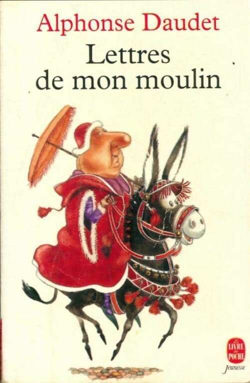 Livrenpoche : Lettres de mon moulin - Alphonse Daudet - Livre