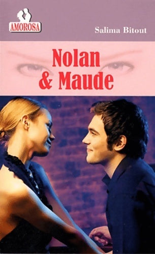 Livrenpoche : Nolan & Maude - Salima Bitout - Livre