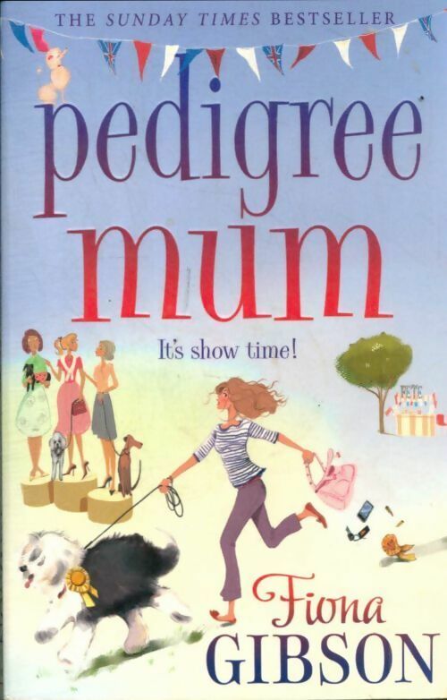 Livrenpoche : Pedigree mum - Fiona Gibson - Livre