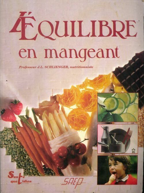 Livrenpoche : L'équilibre en mangeant - Lucette Hoisnard - Livre