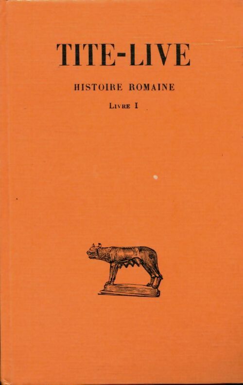 Livrenpoche : Histoire romaine Tome I : Livre i - Tite-Live - Livre