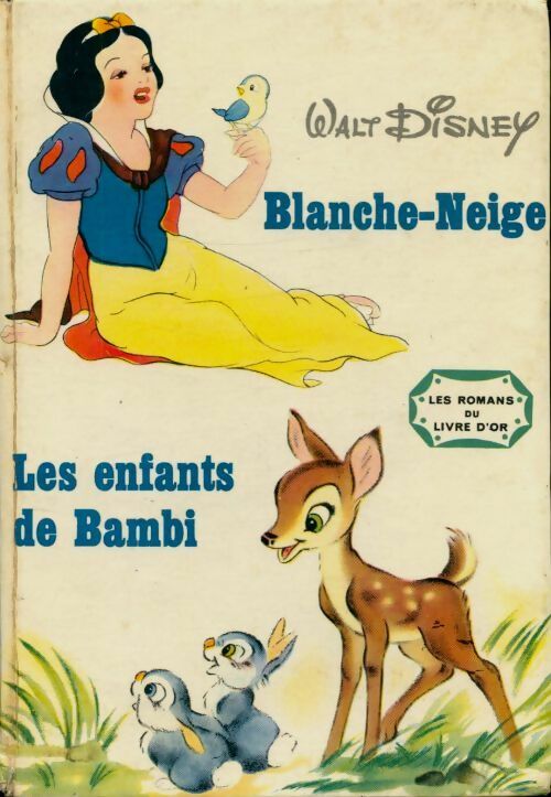 Livrenpoche : Blanche neige / Les enfants de Bambi - Disney - Livre