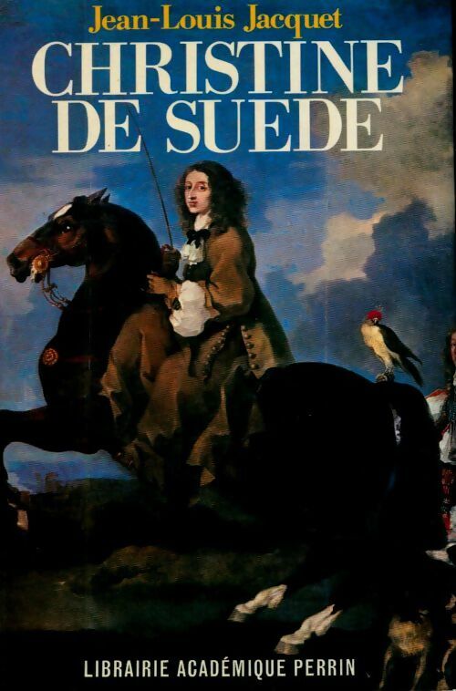 Livrenpoche : Christine de Suède - Jean Louis Jacquet - Livre