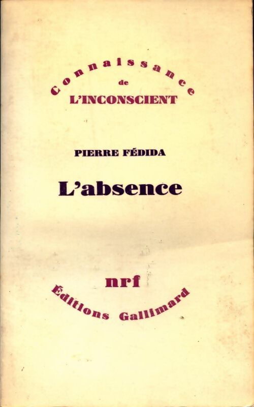 Livrenpoche : L'absence - Pierre Fédida - Livre