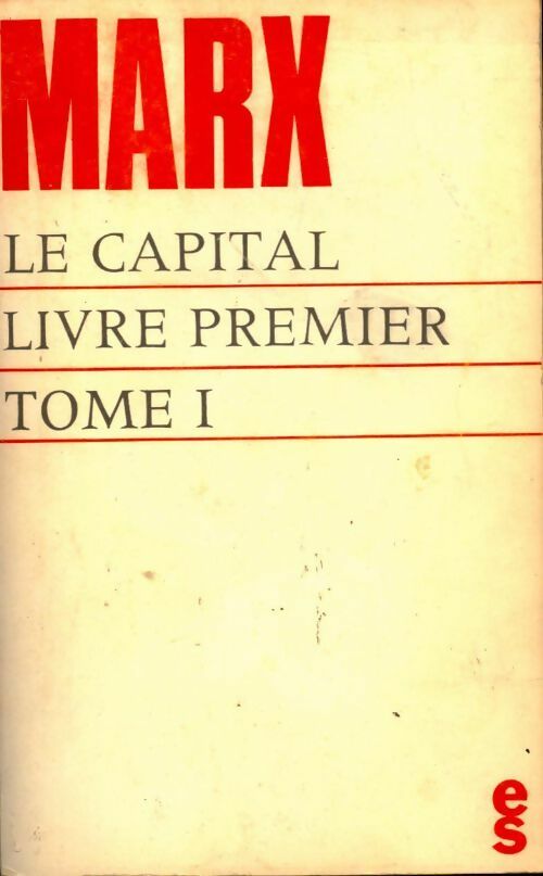 Livrenpoche : Le capital livre premier Tome I - Karl Marx - Livre
