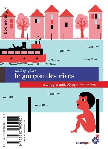 Livrenpoche : Le garçon des rives / Le garçon d'écume - Thomas Scotto - Livre