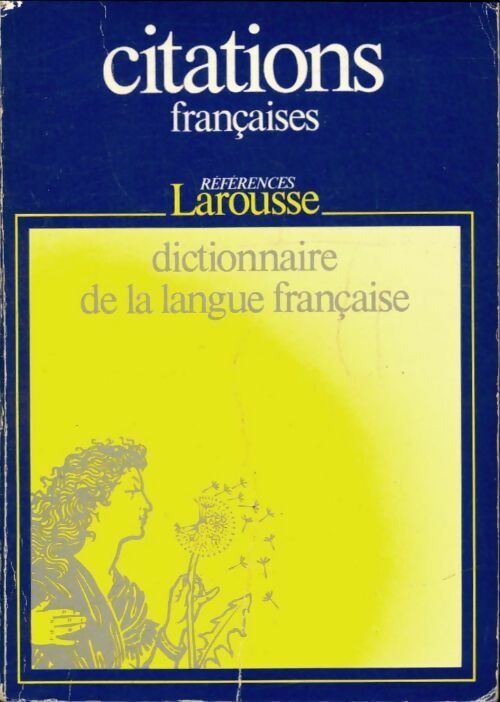Livrenpoche : Dictionnaire des citations françaises - Robert Carlier - Livre