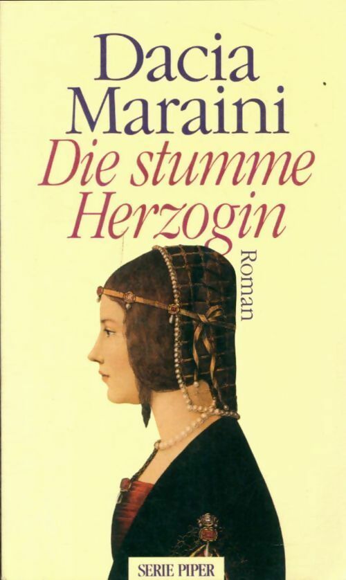 Livrenpoche : Die stumme herzogin - Dacia Maraini - Livre
