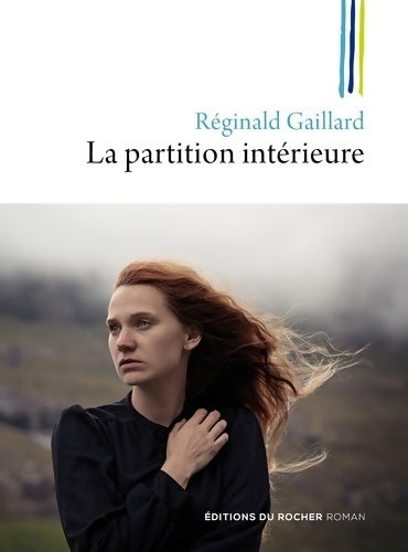 Livrenpoche : La partition intérieure - Réginald Gaillard - Livre