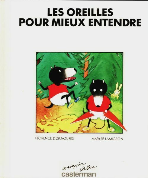 Livrenpoche : Les oreilles pour mieux entendre - Florence Desmazures - Livre