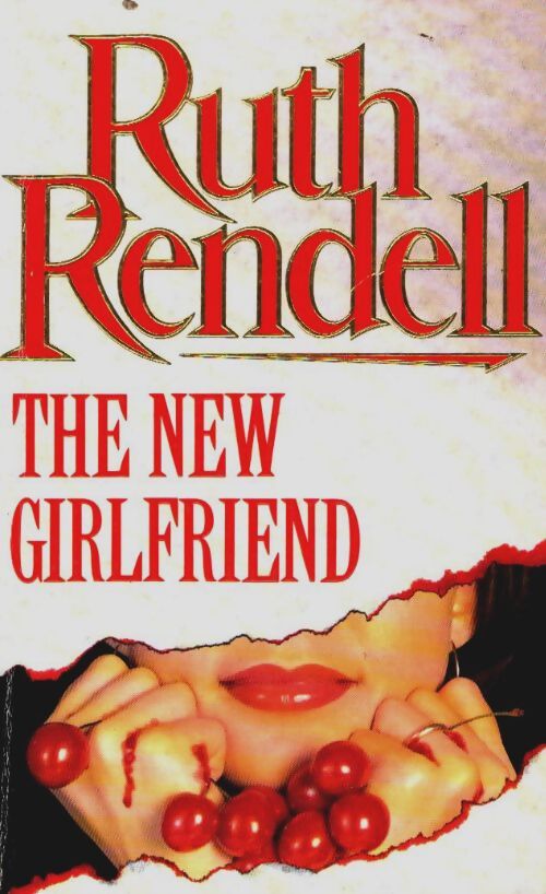 The new girl friend and other stories - Ruth Rendell - Livre