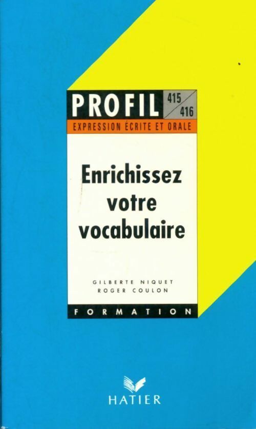 Livrenpoche : Enrichissez votre vocabulaire - Roger Coulon, Niquet-G+Coulon-R - Livre