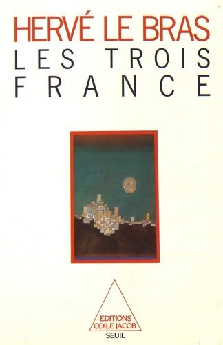 Livrenpoche : Les trois France - Hervé Le Bras - Livre