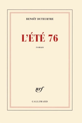 Livrenpoche : L'été 76 - Benoît Duteurtre - Livre