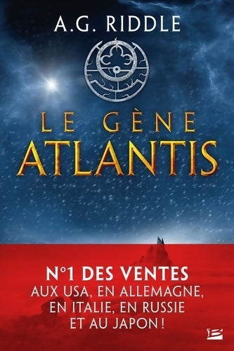 Livrenpoche : Le gène Atlantis - A.G. Riddle - Livre