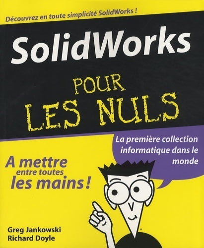 SolidWorks pour les nuls - Greg Jankowski - Livre
