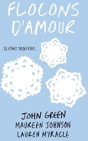 Livrenpoche : Flocons d'amour - Lauren Myracle - Livre