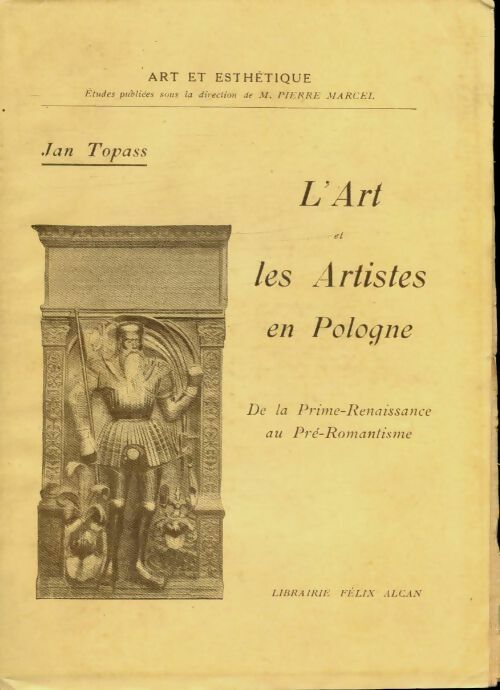 Livrenpoche : L'art et les artistes en Pologne - Jan Topass - Livre