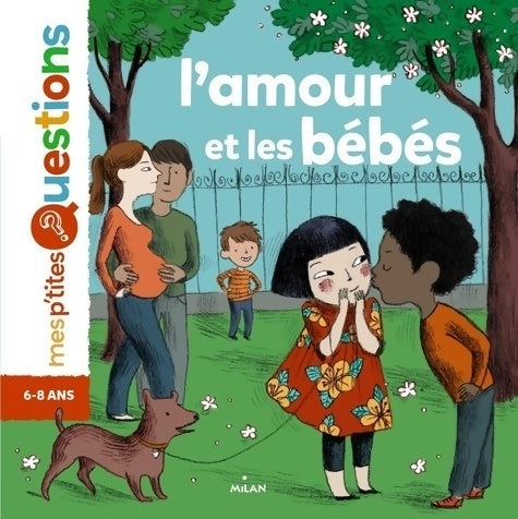 Livrenpoche : L'amour et les bébés - Pascale Hédelin - Livre