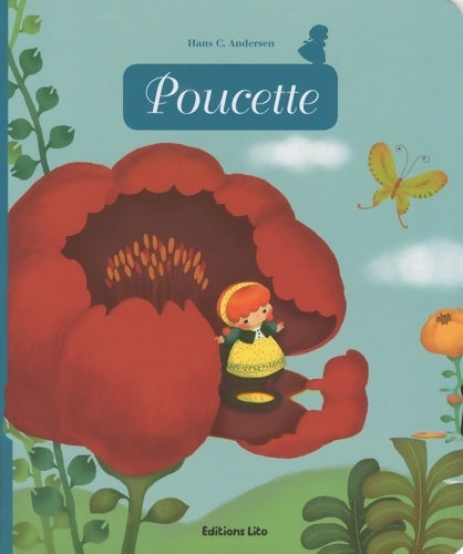 Livrenpoche : Poucette - Hans Christian Andersen - Livre