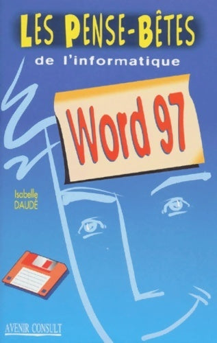 Livrenpoche : Word 97 - Isabelle Daudé - Livre