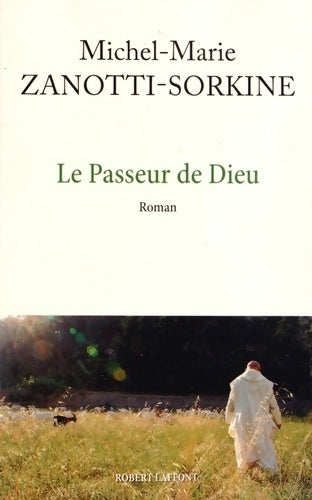 Livrenpoche : Le passeur de Dieu - Michel-Marie Zanotti-Sorkine - Livre