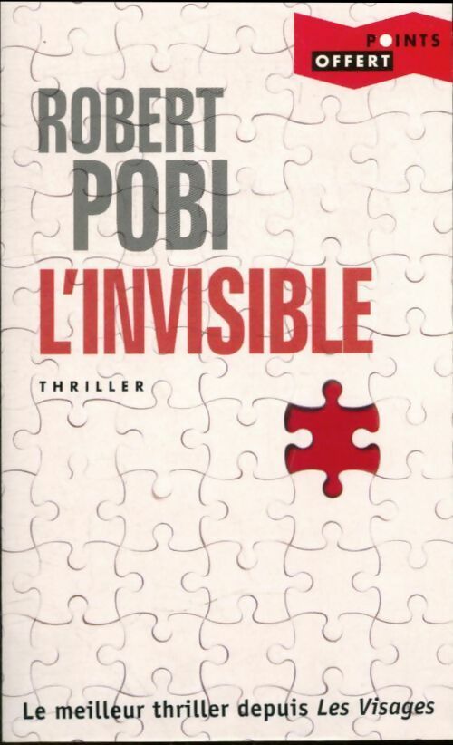 Livrenpoche : L'invisible - Robert Pobi - Livre
