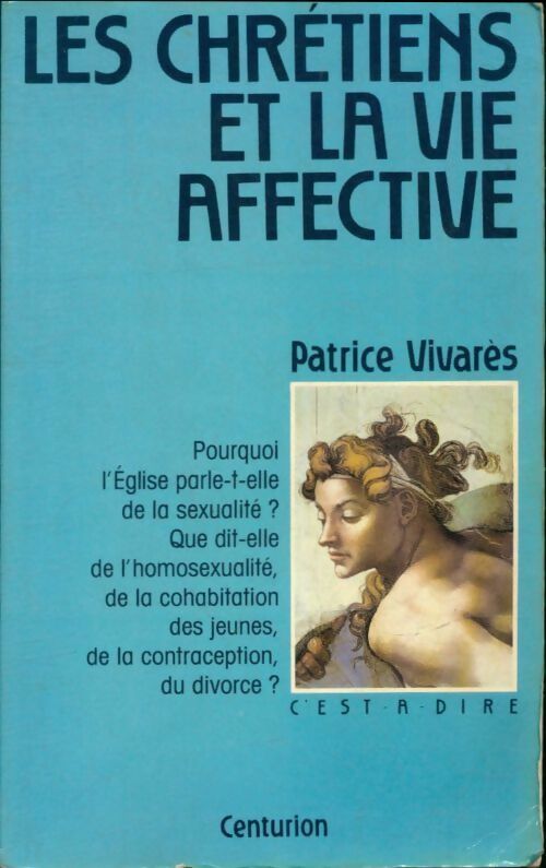 Livrenpoche : Les chrétiens et la vie affective - Patrice Vivarès - Livre