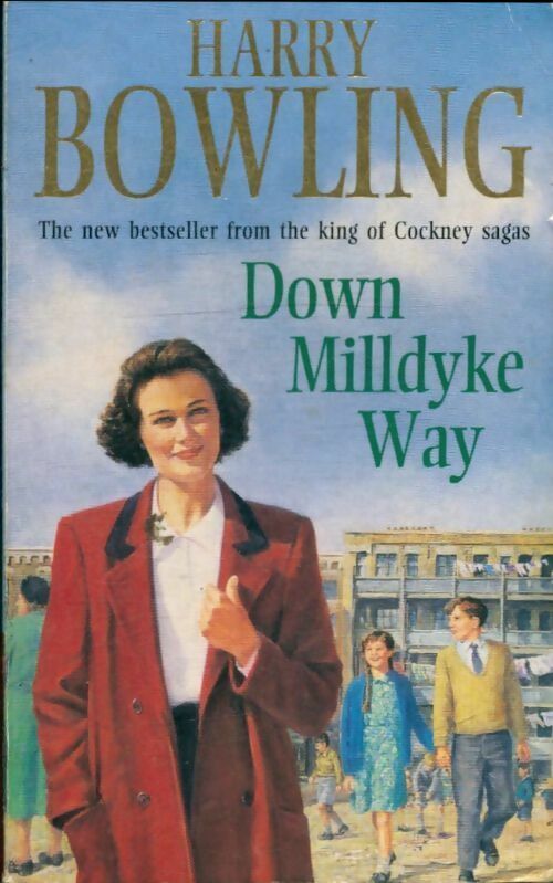 Livrenpoche : Down Milldyke Way - Harry Bowling - Livre