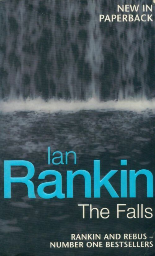Livrenpoche : The falls - Ian Rankin - Livre