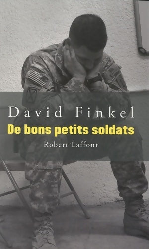 Livrenpoche : De bons petits soldats - David Finkel - Livre