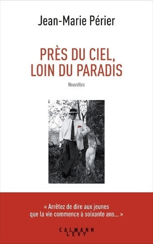 Livrenpoche : Près du ciel, loin du paradis - Jean-Marie Périer - Livre