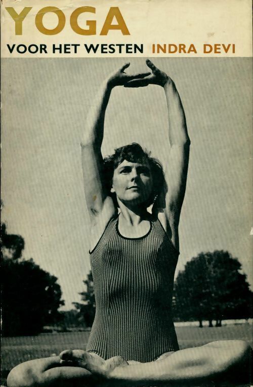 Livrenpoche : Yoga - Indra Devi - Livre