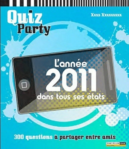 Livrenpoche : L'année 2011 dans tous ses états - Johanna Amselem - Livre