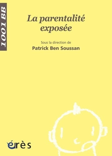 Livrenpoche : La parentalité exposée - Collectif - Livre