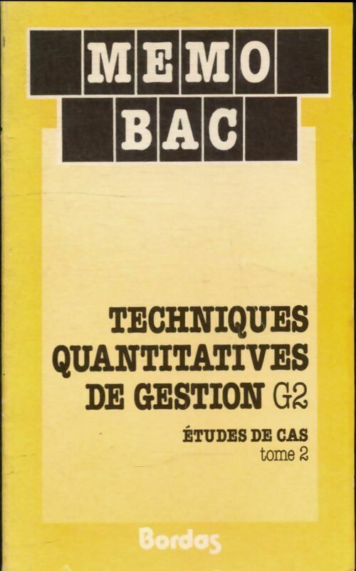 Livrenpoche : Techniques quantitatives de gestion Terminale G2 Tome II - Jean Poly - Livre