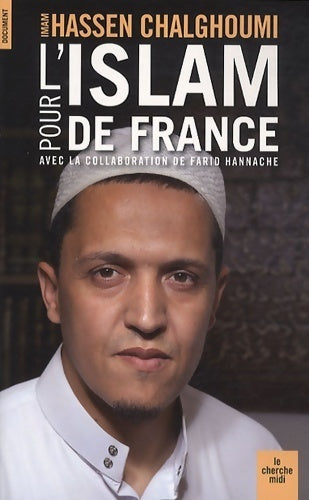Livrenpoche : Pour l'Islam de France - Imam Hassen Chalghoumi - Livre