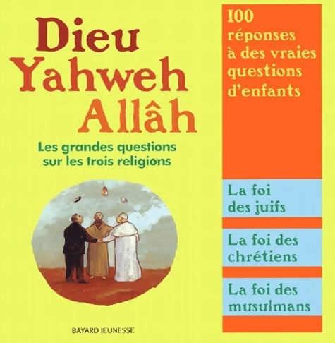 Livrenpoche : Dieu Yahweh Allâh - Michel Kubler - Livre