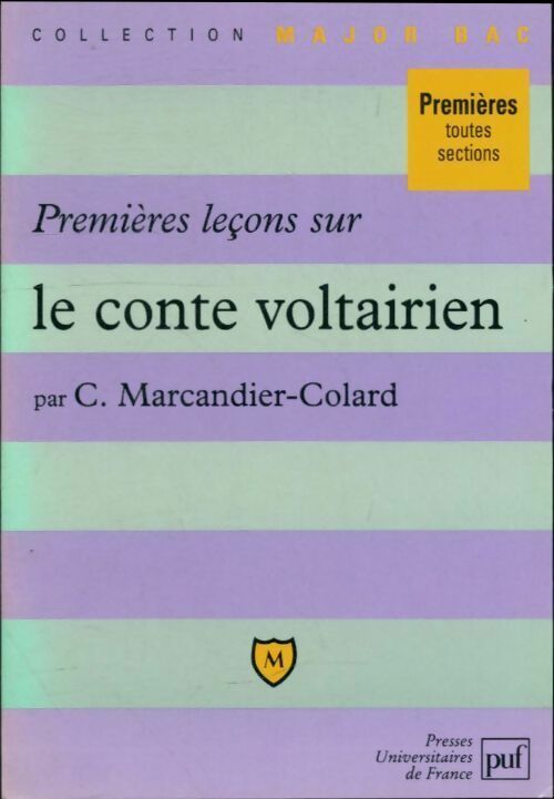 Livrenpoche : Premières leçons sur le conte voltairien - Christine Marcandier-Colard - Livre